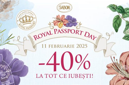 Royal Passport Day Februarie 2025