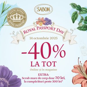 Sabon Royal Passport Day octombrie 2025